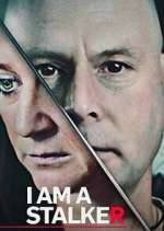 Watch I AM A STALKER Myflixer