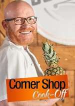 Watch Corner Shop Cook-Off Myflixer
