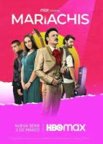 Watch Mariachis Myflixer