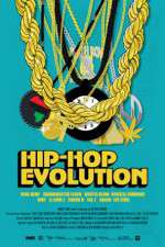 Watch Hip-Hop Evolution Myflixer