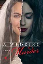 Watch A Wedding and a Murder Myflixer