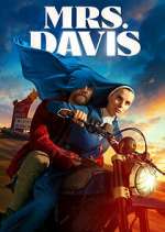 Watch Mrs. Davis Myflixer