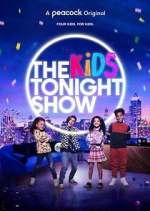 Watch The Kids Tonight Show Myflixer