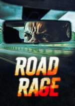 Watch Road Rage Myflixer