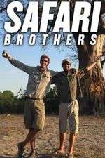 Watch Safari Brothers Myflixer