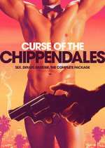 Watch Curse of the Chippendales Myflixer