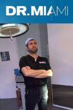 Watch Dr. Miami Myflixer