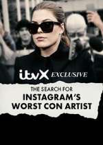 Watch The Search for Instagram's Worst Con Artist Myflixer