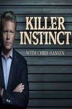 Watch Killer Instinct with Chris Hansen Myflixer
