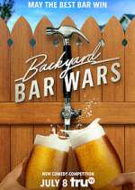 Watch Backyard Bar Wars Myflixer