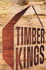 Watch Timber Kings Myflixer