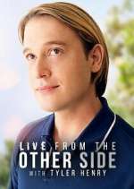 Watch Live from the Other Side with Tyler Henry Myflixer