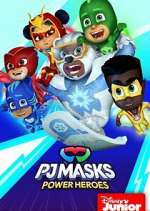 Watch PJ Masks Power Heroes Myflixer