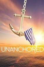 Watch Unanchored Myflixer