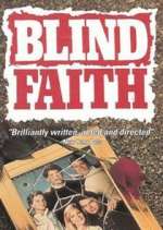 Watch Blind Faith Myflixer