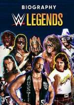 Watch Biography: WWE Legends Myflixer