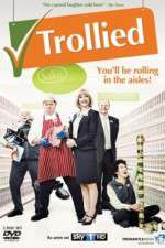 Watch Trollied Myflixer