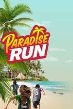 Watch Paradise Run Myflixer