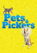 Watch Pets & Pickers Myflixer