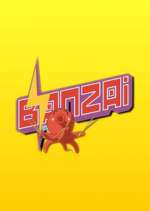 Watch Banzai Myflixer