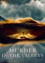 Watch Murder in the Valleys Myflixer