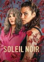 Watch Soleil noir Myflixer