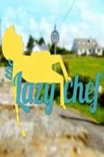 Watch The Lazy Chef Myflixer