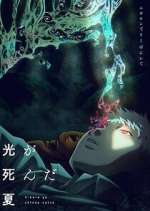 Watch The Summer Hikaru Died Myflixer