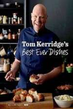 Watch Tom Kerridges Best Ever Dishes Myflixer