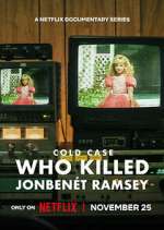 Watch Cold Case: Who Killed JonBenét Ramsey Myflixer