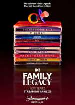 Watch MTV's Family Legacy Myflixer