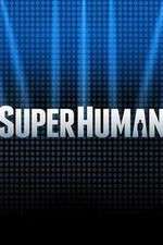 Watch Superhuman Myflixer