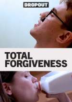 Watch Total Forgiveness Myflixer