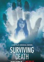 Watch Surviving Death Myflixer