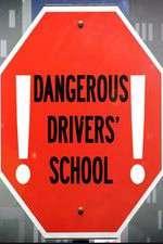 Watch Dangerous Drivers School Myflixer