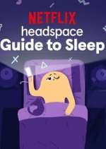 Watch Headspace Guide to Sleep Myflixer