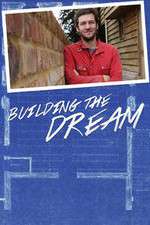 Watch Building the Dream Myflixer