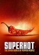 Watch Superhot: The Spicy World of Pepper People Myflixer