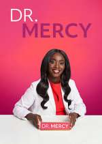 Watch Dr. Mercy Myflixer