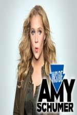 Watch Inside Amy Schumer Myflixer