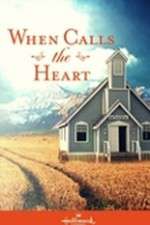 Watch When Calls the Heart Myflixer