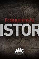 Watch Forbidden History Myflixer