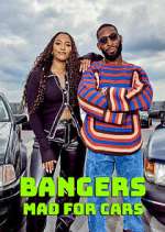 Watch Bangers: Mad for Cars Myflixer