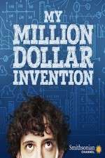 Watch My Million Dollar Invention Myflixer