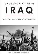 Watch Once Upon a Time in Iraq Myflixer