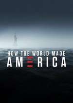 Watch How the World Made America Myflixer
