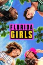 Watch Florida Girls Myflixer