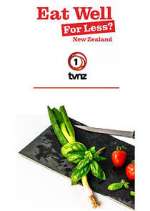 Watch Eat Well for Less New Zealand Myflixer