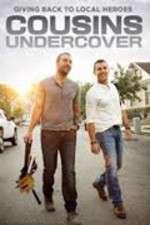 Watch Cousins Undercover Myflixer
