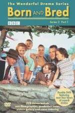 Watch Born and Bred Myflixer